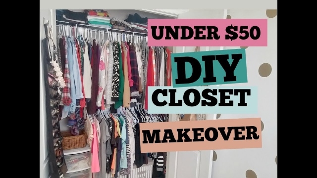 Awesome Diy Closet Makeover Pics