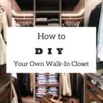 Top Do It Yourself Walk In Closet Pics